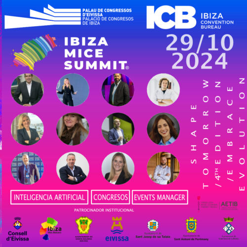 Ibiza MICE Summit® SHAPE TOMORROW /4thedition /EMBRACE EVOLUTION