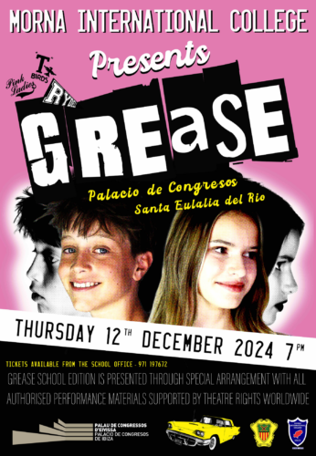 Morna International College present : GREASE Thursday 12th December 2024, 7pm Tickets available directly at the school office – 971 197672