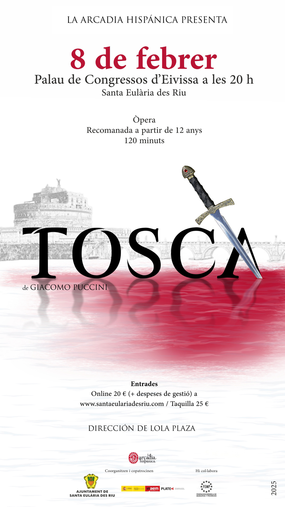 Tosca es una ópera - Palacio de Congresos de Ibiza